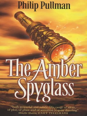 cover image of The amber spyglass